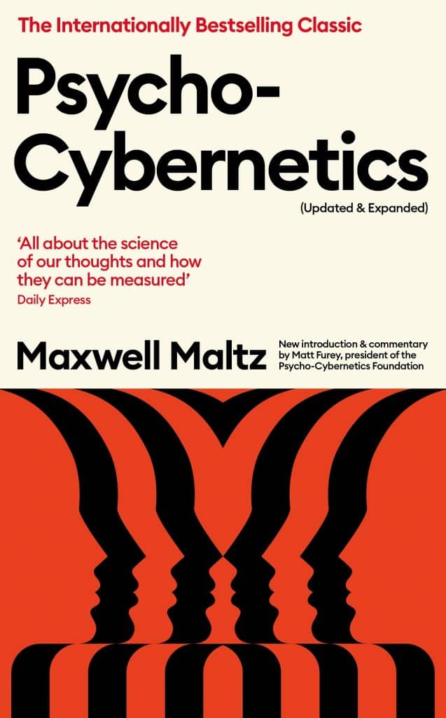 Best Self-Help Books For Men psycho cybernetics maxwell maltz matt furey edition 1